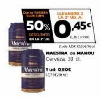 Supermercados Lupa Maestra de mahou oferta