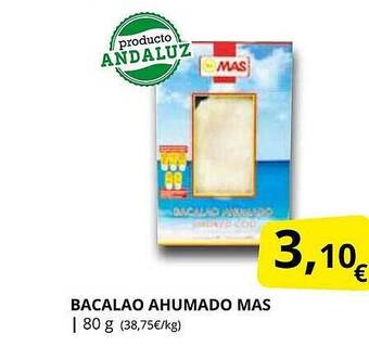 Supermercados MAS Bacalao ahumado mas oferta