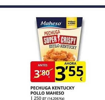 Supermercados MAS Pechuga kentucky pollo maheso oferta