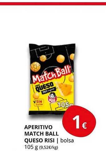 Supermercados MAS Aperitivo match ball queso risi oferta