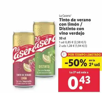 Lidl La casera tinto de verano con limón o distinto con vino verdejo oferta