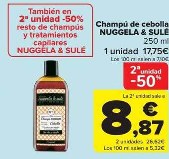 Carrefour 2a unidad -50% champú de cebolla nuggela & sulé oferta