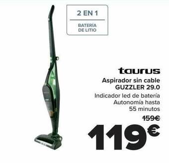 Carrefour Taurus aspirador sin cable guzzler 29.0 oferta