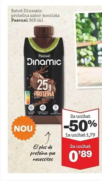 Sorli 2a unitat -50% 1a unitat batut dinamic proteïna sabor xocolata pascual oferta