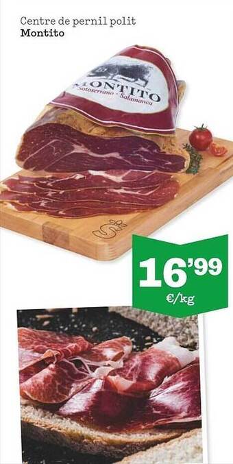 Sorli Centre de pernil polit montito oferta