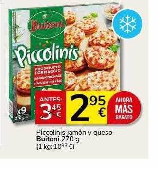 Supermercados Charter Piccolinis jamón y queso buitoni oferta