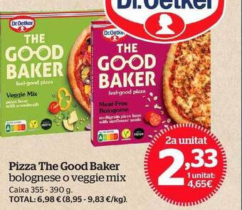 La Sirena Pizza the good baker bolognese o veggie mix oferta