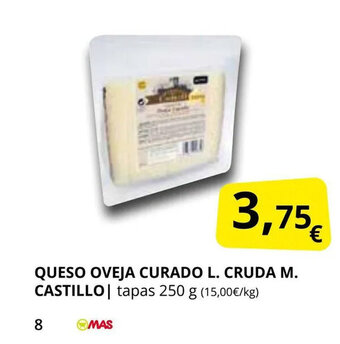 Supermercados MAS Queso oveja curado L. Cruda M. Castillo oferta