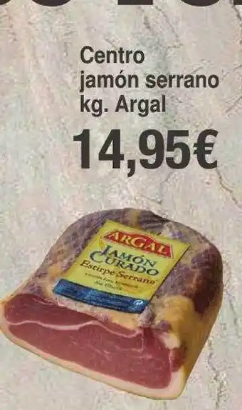Centro jamón serrano argal