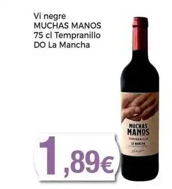 Supermercats Jespac Vi negre muchas manos tempranillo do la mancha oferta