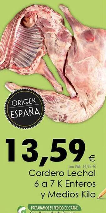Cash Ifa Cordero lechal 6 a 7 k enteros y medios kilo oferta