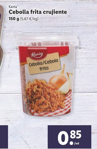Lidl Kania Cebolla frita crujiente 150g oferta