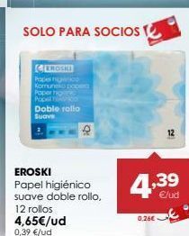 Autoservicios Familia Papel higiénico eroski oferta