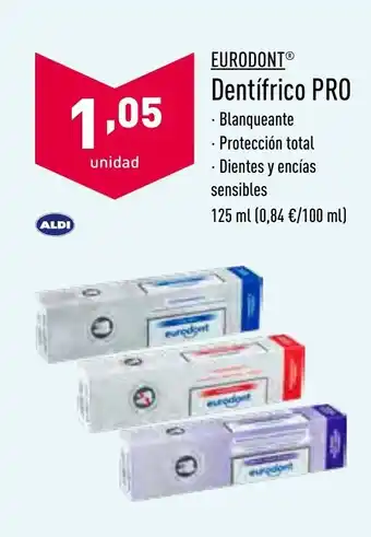 ALDI Eurodont Dentrifico Pro oferta
