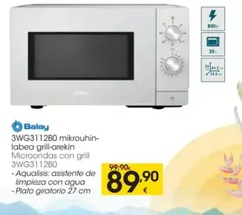 Eroski Balay 3WG3112B0 Mikrouhin-Labea Grill-Arekin oferta