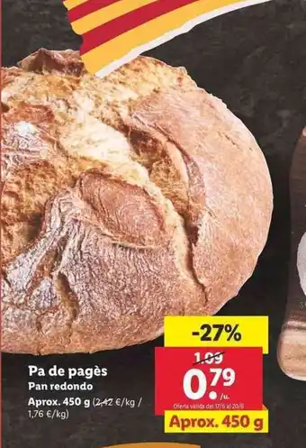 Lidl Pa de pagés pan redondo aprox. 450g oferta