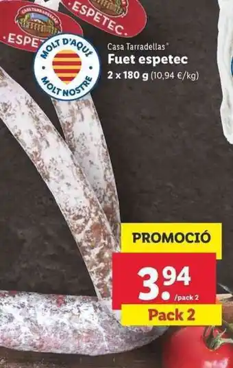 Lidl Casa Tarradellas Fuet espetec 2x180g oferta