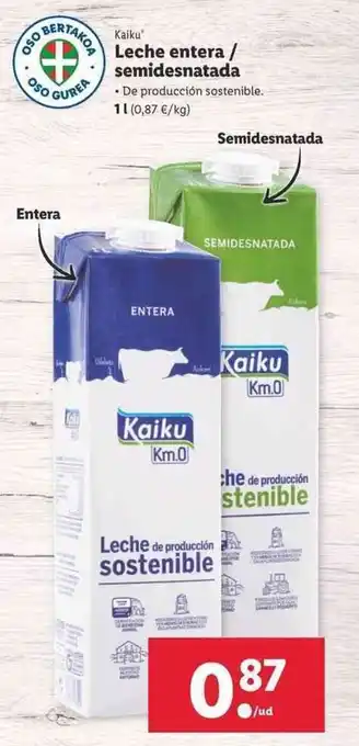 Lidl Kaiku Leche entera/semidesnatada 1L oferta