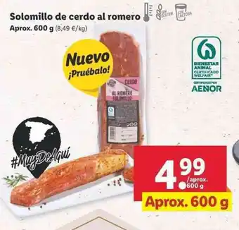 Lidl Solomillo de cerdo al romero aprox. 600g oferta
