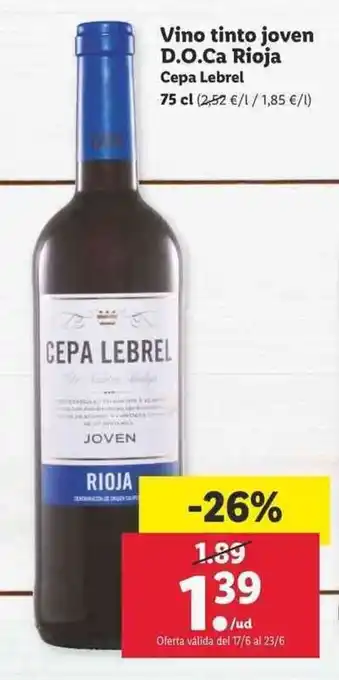 Lidl Cepa Lebrel Vino tinto joven D.O.Ca Rioja 75cl oferta