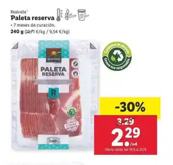 Lidl Realvalle Paleta reserva 240g oferta