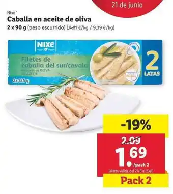 Lidl Nixe Caballa en aceite de oliva 2x90g oferta