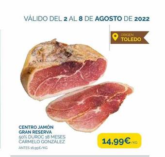 Cash Ecofamilia Centro jamón gran reserva oferta