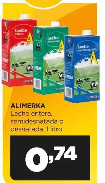 Alimerka Alimerka leche entera semidesnatada o desnatada oferta