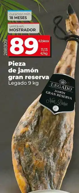 La Plaza de DIA Pieza de jamón gran reserva legado oferta