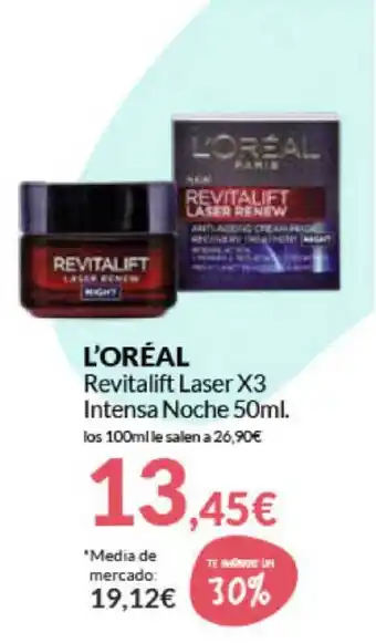 PrimaPrix L'ORÉAL Revitalift Laser X3 Intensa Noche 50ml oferta
