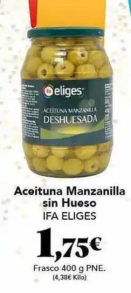 Gadis Aceitunas manzanilla sin hueso ifa eliges oferta