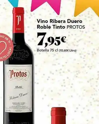 Gadis Vino ribera duero roble tinto protos oferta