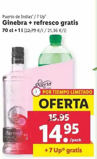 Lidl Puerto de indias 7 up ginebra + refresco gratis oferta