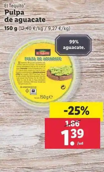 Lidl El tequito pulpa de aguacate oferta