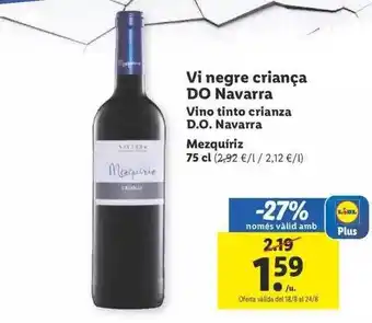 Lidl Vino tinto crianza d.o. navarra mezquíriz oferta