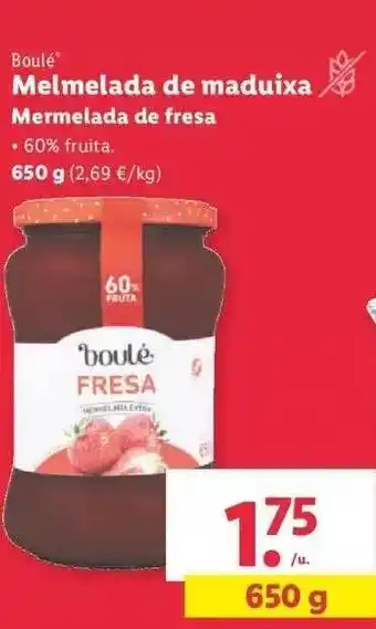 Lidl Boulé mermelada de fresa oferta