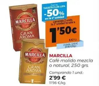 Supermercados Lupa Marcilla café molido mezcla o natural oferta