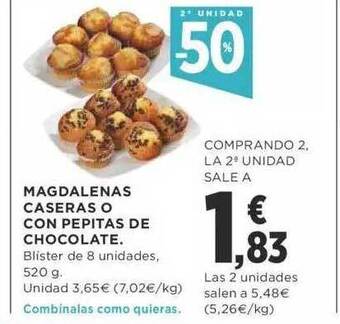Supercor 2a unidad -50% magdalenas caseras o con pepitas de chocolate oferta