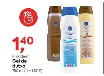 Suma Supermercados Micaderm Gel de dutxa 750ml oferta