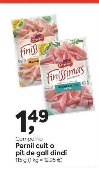 Campofrío Pernil Cuit O Pit De Gall Dindi 115g