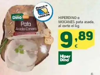 HiperDino Hiperdino o Mocanes Pata Asada Al Corte oferta