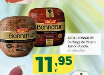 HiperDino Argal Bonnatur Pechuga de Pavo o Jamón Asado oferta