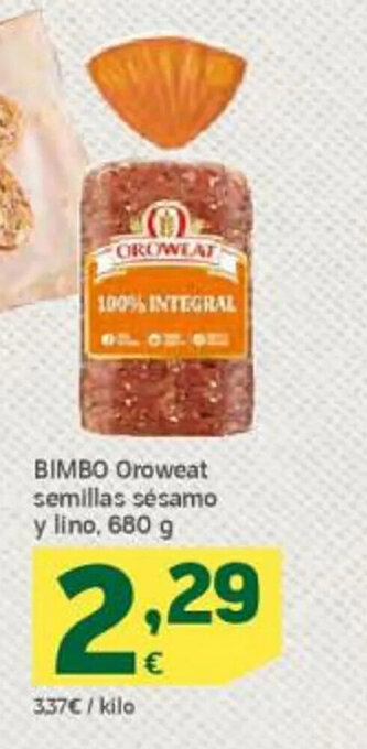 HiperDino Bimbo Oroweat Semillas Sésamo y Lino oferta
