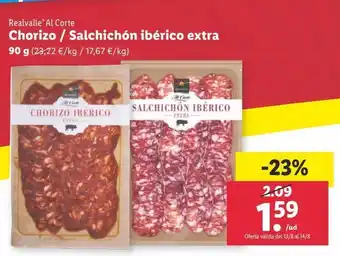 Lidl Chorizo / salchichón ibérico extra realvalle oferta
