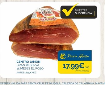 Supermercados La Despensa Centro jamón Gran Reserva 15 Meses El Pozo oferta