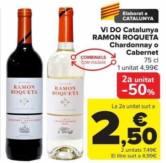 Carrefour Vi do catalunya ramon roqueta chardonnay o cabernet oferta