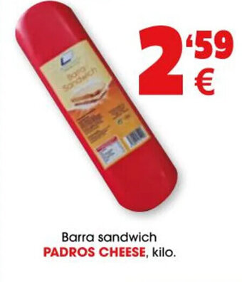 TOP Cash & Carry Padros Cheese barra sandwich oferta