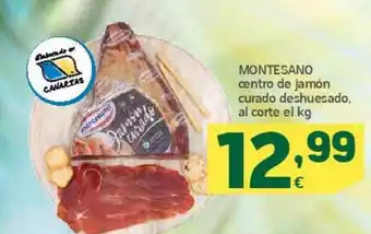 HiperDino Montesano centro de jamón curado deshuesado al corte el kg oferta