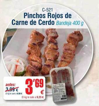 Abordo Pinchos rojos de carne de cerdo oferta