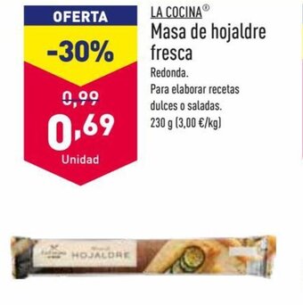 ALDI La Cocina Masa de Hojaldre Fresca oferta